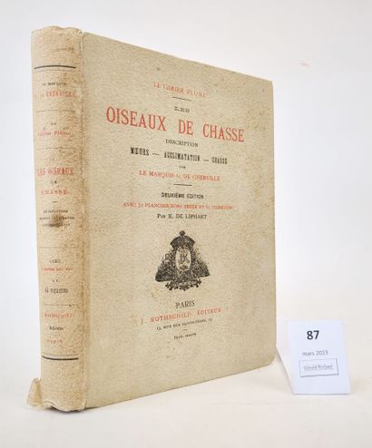 null CHERVILLE (Gaspard Georges Pécou de) : Les Oiseaux de chasse. Description. Moeurs....