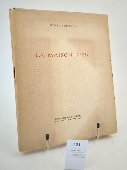 null POURRAT (Henri). La Maison-Dieu. Un volume in-8 broché. Bois gravés de Philippe...