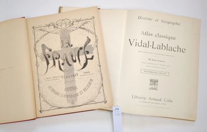 null Un ensemble de 2 volumes in-folio :
VIDAL-LABLACHE. Atlas classique. 
LA FRANCE...