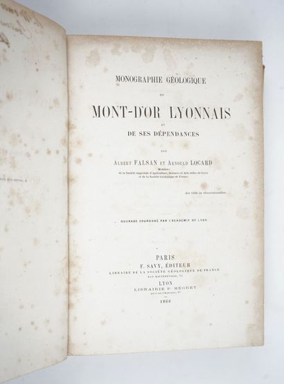 null FALSAN (Albert) et LOCARD (Arnould): Monographie géologique du Mont d'Or Lyonnais...