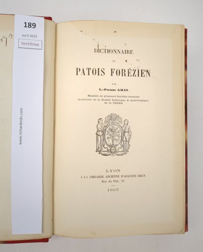 null [Forez]. GRAS (Louis-Pierre) - Dictionnaire du Patois Forézien. Lyon, Brun,...