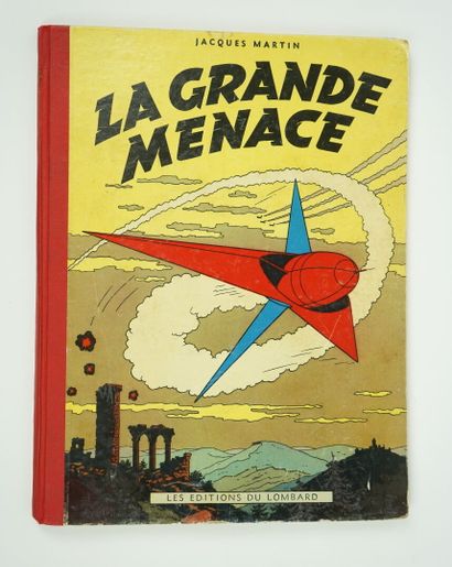 LEFRANC - La grande menace. Par Jacques MARTIN

1954....