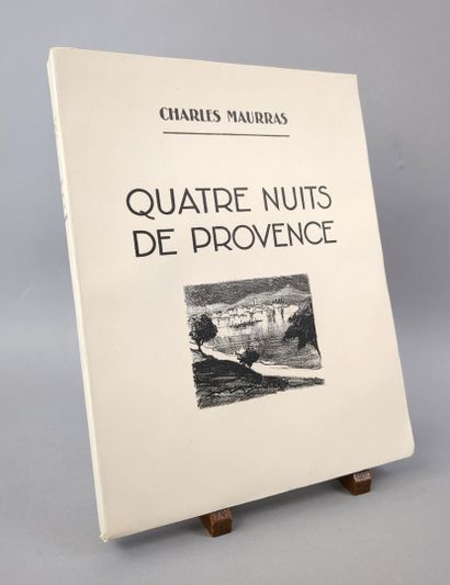 null MAURRAS (Charles). Quatre nuits en Provence. Lithographies de Renefer. Paris,...