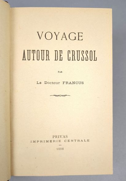 null MAZON (Albin)]. Voyage autour de Crussol par le Docteur Francus. Privas, Imprimerie...