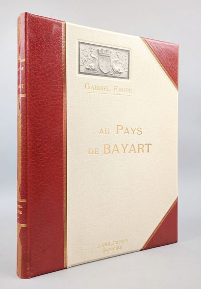 null [Dauphiné]. FAURE (Gabriel). Pèlerinages Dauphinois. Au Pays de Bayart. Grenoble,...