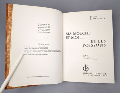 null BARBELLION (Pierre). Ma Mouche et Moi... et les Poissons. Paris, Maloine, 1971....