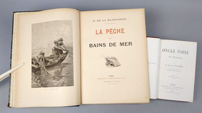 null LA BLANCHÈRE (H. de). Réunion de 2 volumes:

1/ La pêche aux bains de mer. Paris,...