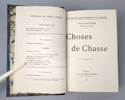 null MANORE (Jean). Choses de chasse. Paris, Nourry, 1904. Un volume in-12, demi-chagrin...