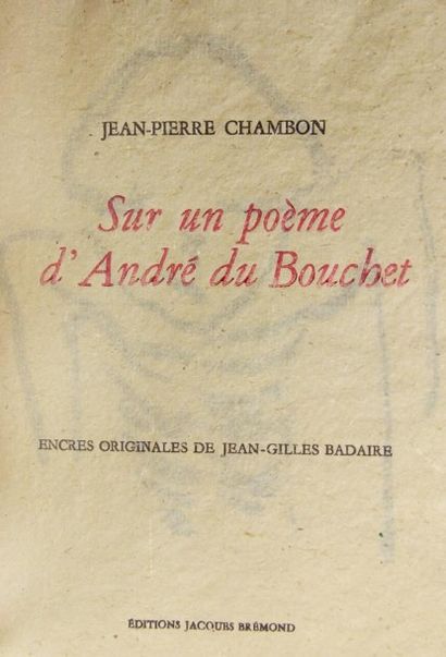 null CHAMBON (Jean-Pierre). Sur un poème d’André du Bouchet. 

Remoulins sur Gardon,...