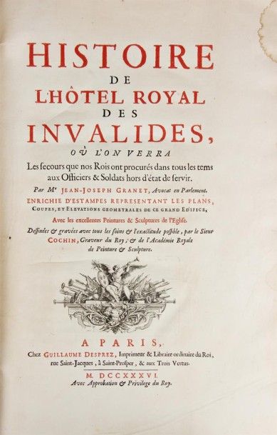 null (Architecture). GRANET (J.J). Histoire de l'Hôtel Royal des Invalides. Enrichie...