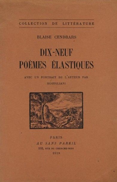 null CENDRARS (Blaise). DIX-NEUF POEMES ELASTIQUES. Paris, au Sans Pareil, 1919....