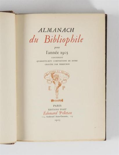 null ALMANACH DU BIBLIOPHILE POUR L'ANNEE 1903, Paris, Edouard Pelletan, 1905. In-4°.
Demi-chagrin...