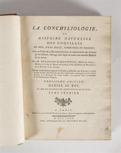 null DESALLIER d'ARGENVILLE (Antoine-Joseph), LA CONCHYLIOLOGIE OU HISTOIRE NATURELLE...