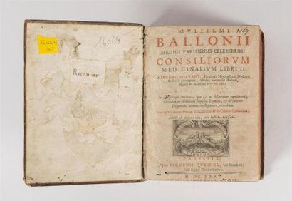 null BAILLOU (Guillaume de), GULIELMI BALLONII MEDICI PARISIENSIS CELEBERRIMI CONSILIORUM...