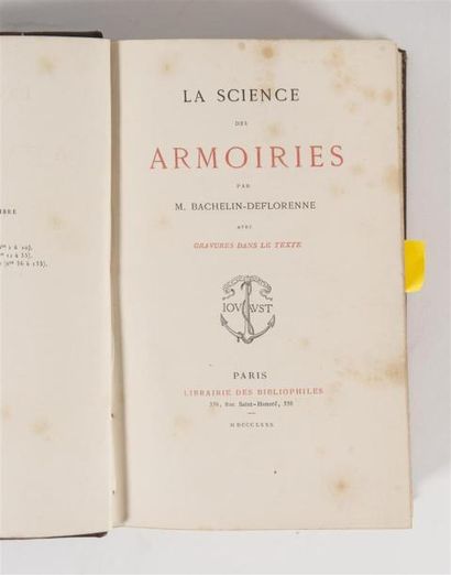 null BACHELIN-DEFLORENNE (Antoine), LA SCIENCE DES ARMOIRIES, Paris, Librairie des...