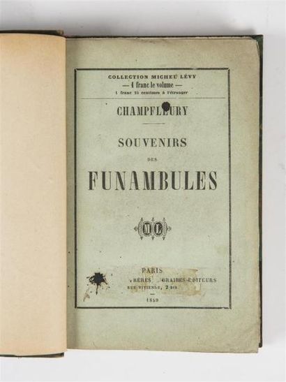 null CHAMFLEURY (Jules François Félix Husson, dit), SOUVENIRS DES FUNAMBULES, Paris,...