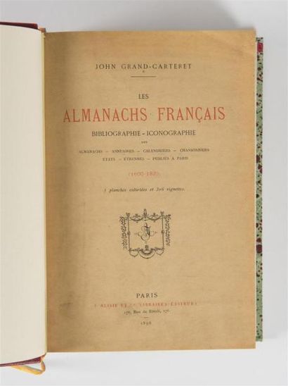 null GRAND-CARTERET (Jean Grand, dit John), LES ALMANACHS FRANÇAIS, bibliographie,...
