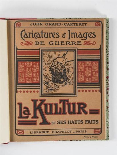 null GRAND-CARTERET (Jean Grand, dit John), CARICATURES ET IMAGES DE GUERRE, LA KULTUR...