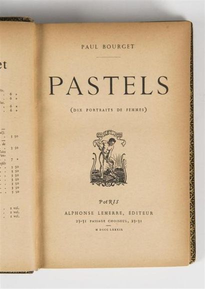 null BOURGET (Paul), PASTELS, Paris, Alphonse Lemerre, 1889. In-8°, 330 pp. 
Reliure...