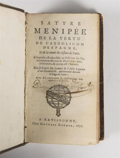 null [COLL.], SATYRE MENIPEE DE LA VERTU DU CATHOLICON D'ESPAGNE ET DE LA TENUE DES...