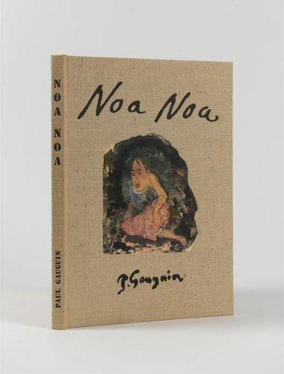 null GAUGUIN (Paul), NOA NOA, Tahiti, Association des Amis du Musée de Gauguin, 1987....