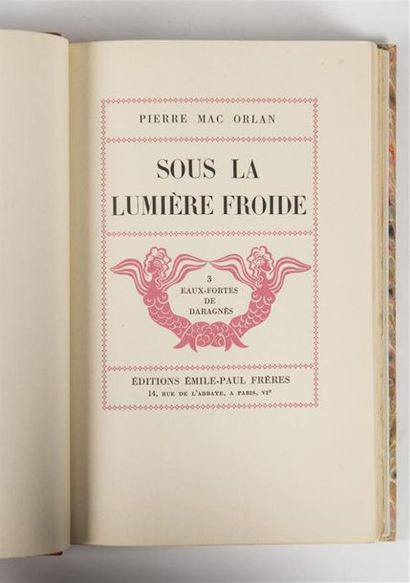 null MAC ORLAN (Pierre), SOUS LA LUMIERE FROIDE, Paris, Emile-Paul Frères, 1945....