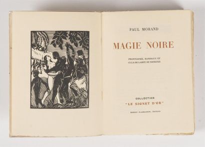 null MORAND (Paul), MAGIE NOIRE, Paris, Flammarion, 1928. In-8°, 280 pp. 
Broché....