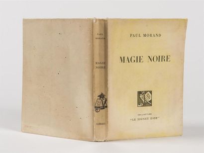 null MORAND (Paul), MAGIE NOIRE, Paris, Flammarion, 1928. In-8°, 280 pp. 
Broché....