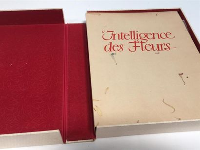 null MAETERLINCK (Maurice), L'INTELLIGENCE DES FLEURS, Paris, Edition du Reflet,...