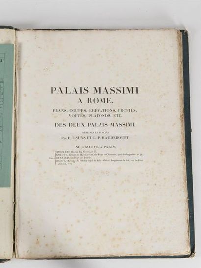 null SUYS (Tilman Frans) et HAUDEBOURT (Louis-Pierre). Palais Massimi à Rome. Plans,...