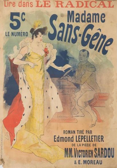 null Jules CHERET Madame Sans Gêne affiche entoilée
124 x 84.5 cacjet, jaunie