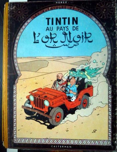 null HERGE TINTIN  AU PAYS DE L'OR NOIR 
Casterman vers 1960 
Cartonnage éditeur...