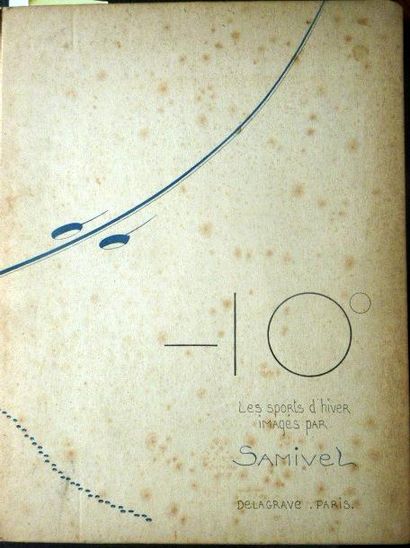 null SAMIVEL  - 10 °   SPORTS D'HIVER 
Delagrave 1933
Un volume in / 4 en cartonnage...