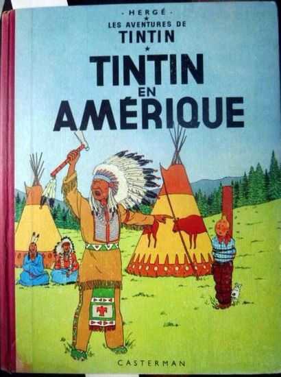 null HERGE  TINTIN EN AMERIQUE 
Casterman vers 1950 / 1960
Cartonnage éditeur illustré 
Très...