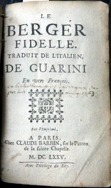 null GUARINI  LE BERGER FIDELLE
Chez Barbin 1625 
Un volume in/12 relié en plein...