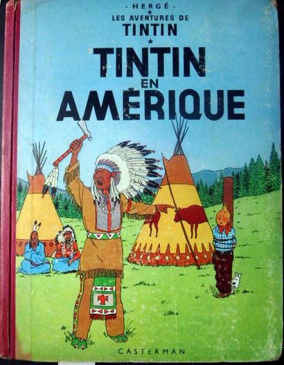 null HERGE TINTIN EN AMERIQUE 
Casterman vers 1950 autre volume 
Cartonnage éditeur ...