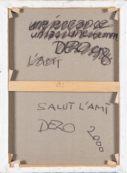 null Lien DEZO (1954)
Salut l'ami
Huile sur toile, signée haut droite, datée 200...