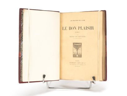 null REGNIER (Henri de) : Le Bon plaisir. Paris, Crès et Cie, 1918. Coll. "Les Maîtres...