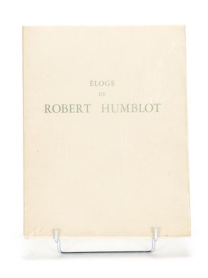 null ROGER-MARX (Claude) : Eloge de Robert HUMBLOT. Paris, Manuel Bruker, 1962. Collection...