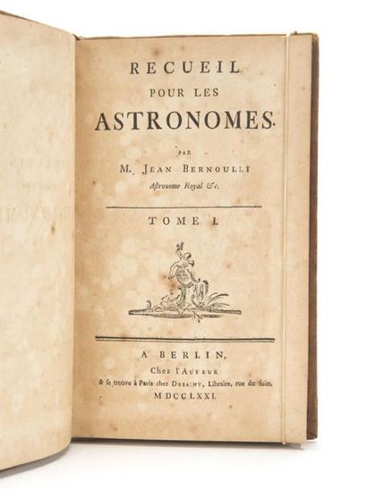 null BERNOULLI (Jean) : Recueil pour les astronomes. A berlin, chez l'auteur, et...