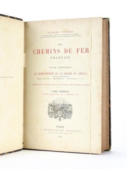 null PICARD (Alfred) : Les Chemins de fer français - Etude historique sur la constitution...