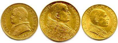 ITALIE - VATICAN 

Trois monnaies d'or :...
