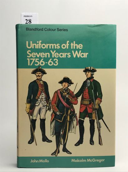 null Mollo (John). Uniforms of the seven years war. 1756/1763. Blandford press, 1977....