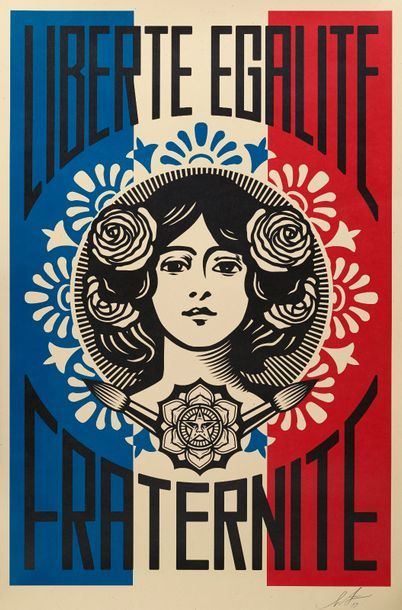 SHEPARD FAIREY dit Obey Shepard FAIREY dit OBEY (1970) Liberté Egalité Fraternité...