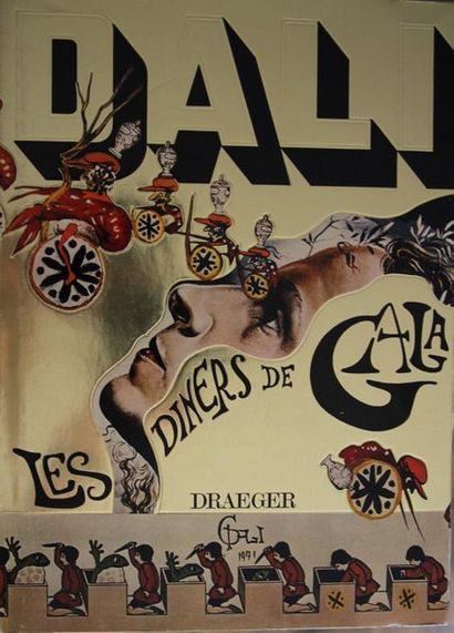 DALI Dali, les diners de Gala, éditions Draeger - Bon état