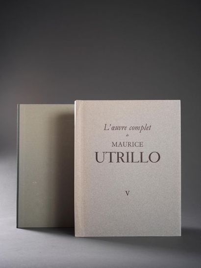 Maurice Utrillo The complete works of Maurice Utrillo, volume V - Paul Pétrides,...