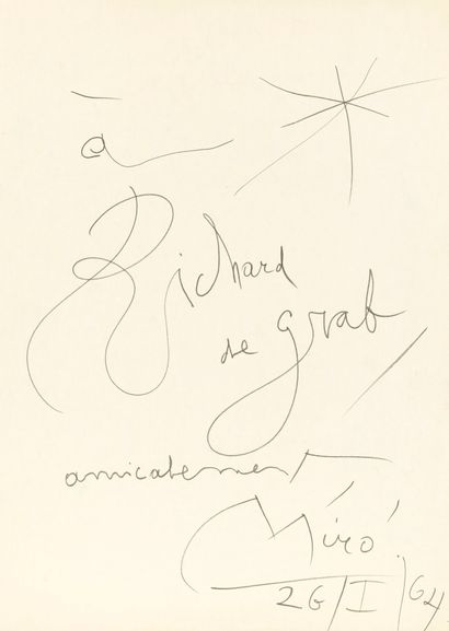 JOAN MIRÒ Joan MIRO (1893-1983) - Dedication "To richard de Grab, amicably, Miro,...