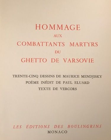 null Ensemble comprenant : 1- Maurice Mensdjisky - Hommage aux combattants martyrs...