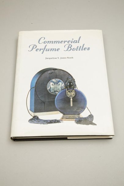 null Livre « Commercial Perfume Bottle » - Auteure : Jacquelyne. Y.
Jones North.
Livre...