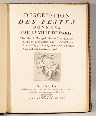 null 
Livre XVIIIe - « Description des festes données par la ville de Paris, à l'occasion...